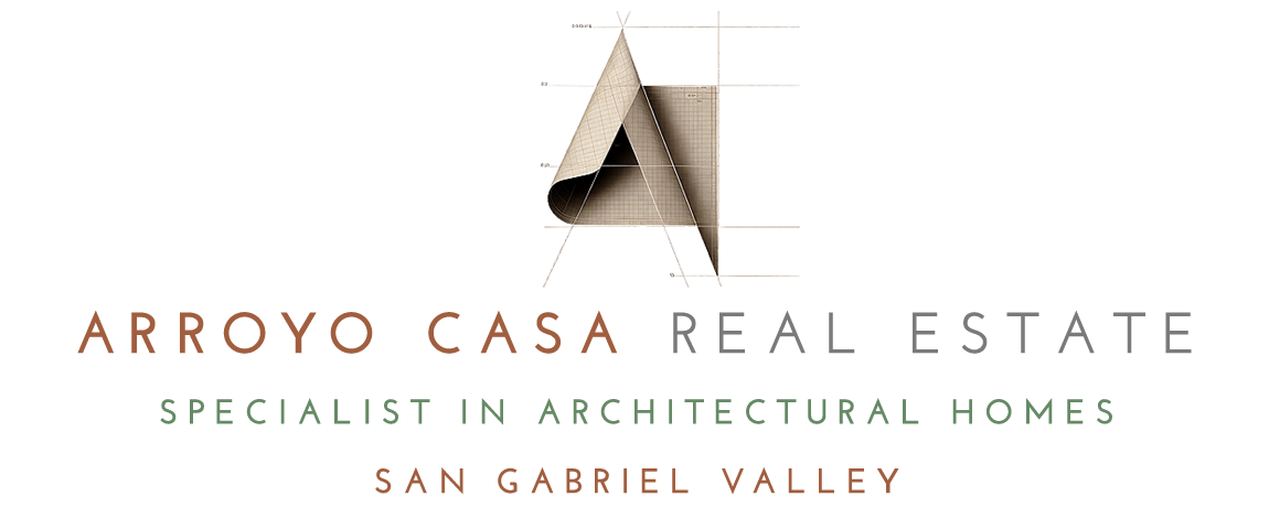 Arroyo Casa, Specialist in Architectural Homes, San Gabriel Valley